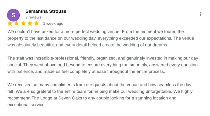 5-star Google review of The Lodge at Seven Oaks by Samantha Strouse